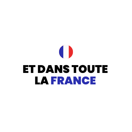 Circular French flag design above text "Et dans toute la France," with "France" in blue.